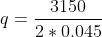 q=\frac{3150}{2*0.045}