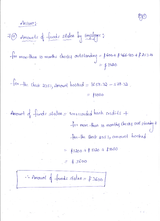 Answort A@ Amounts de fonds staken by smploge : for more than 10 momo for more than 10 months checks outstanding = $600+ $466