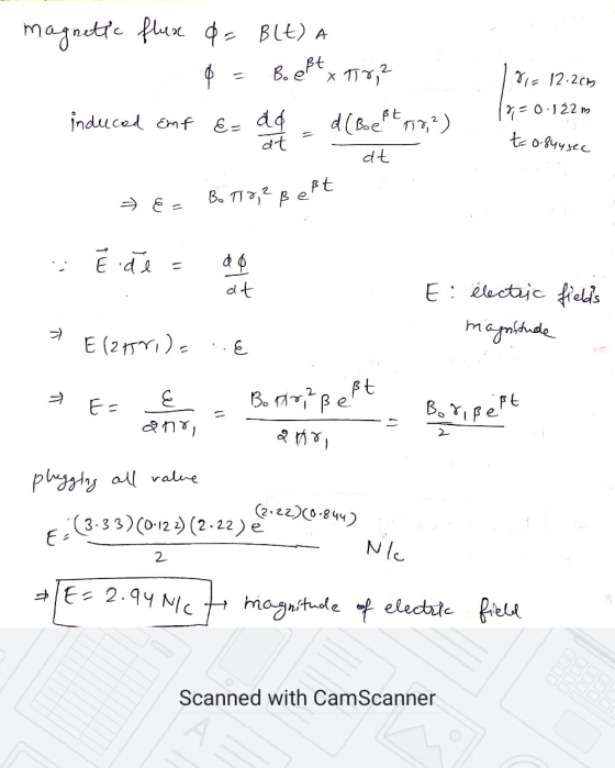 magnetic flure 0 = BLt) A Boel eßt o x 1)ъ,- 81= 12.2cm 170.122 m induced Emf E= dd at d (Boeft 78,2) t= 0.844 sec dt → E- Bo