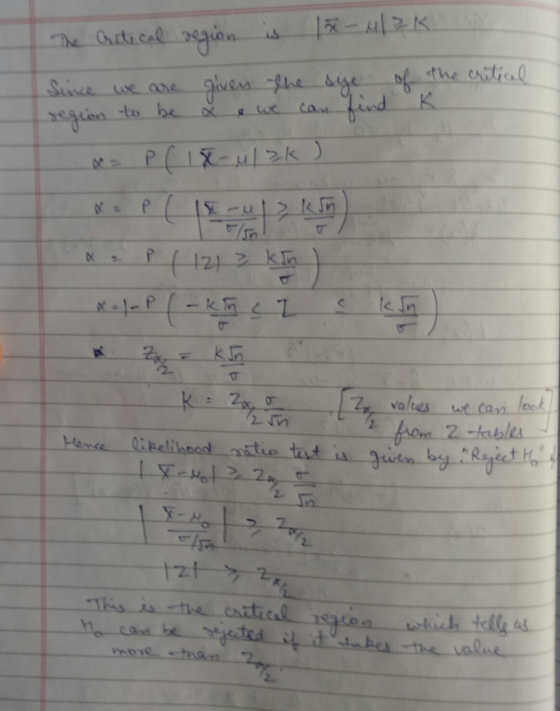 The Critical region is 15-4/2K of the critical K Since we are given the sive region to be x a we can find a P ( 1 X-ul zk ) a