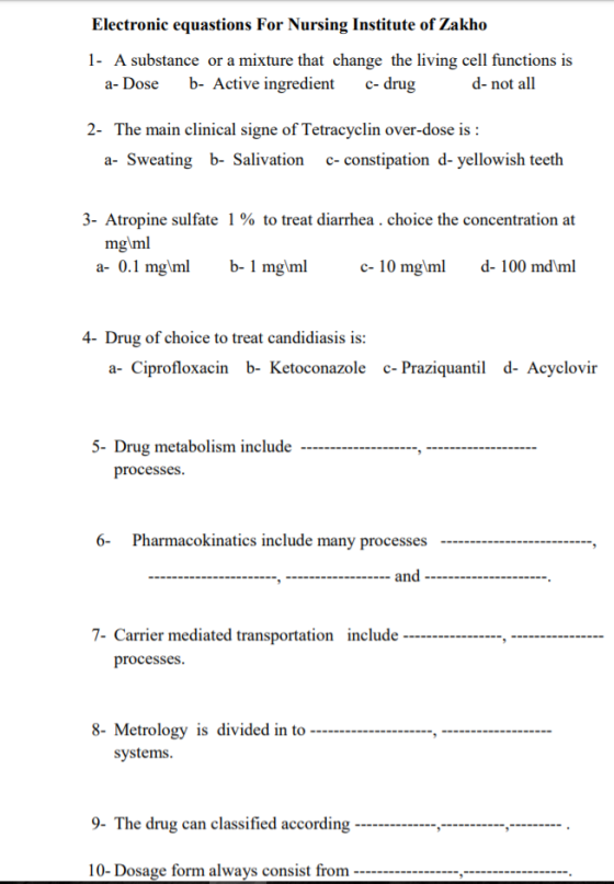 Electronic equastions For Nursing Institute of Zakho 1- A substance or a mixture that change the living cell functions is a-D