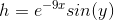 h=e^{-9x}sin(y)