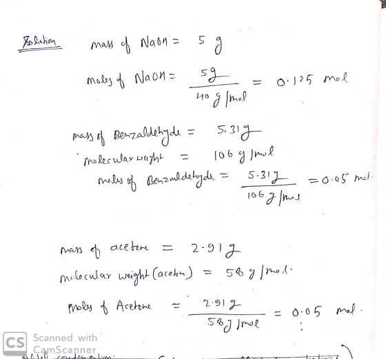 5 Solution mass mass of Naon = 5g males of Naon sg = 0.125 mol 40 g/mol mass of Benzaldehyde = 5.319 molecular weight = 100 g