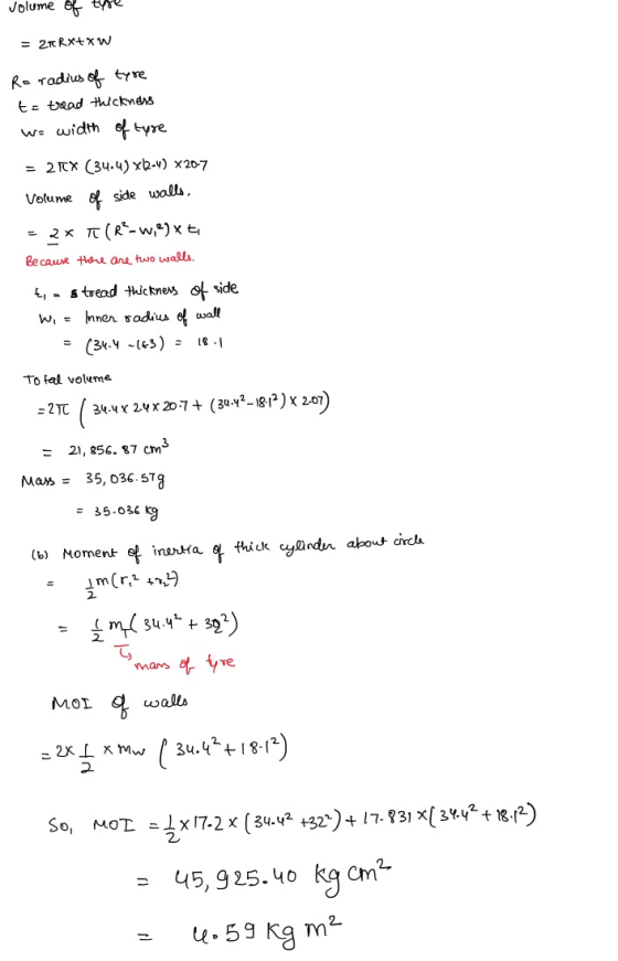 volume of the = 2xRx+xw Ra radius of tyre to tread thickness w = width of tyre = 2 TEX (34.4) x2-4) X20-7 Volume of side wall