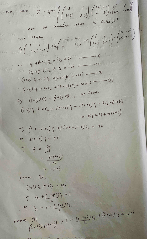 1 we have Z = span fli 2-)(3)( 1 2+2 3064 23i consider there is Gleigel at 08 wch that qomi 23:44(***)*( .-**** +) (2) 9 +(l