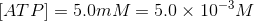 AT P = 5.0m M = 5.0 x 10-3M