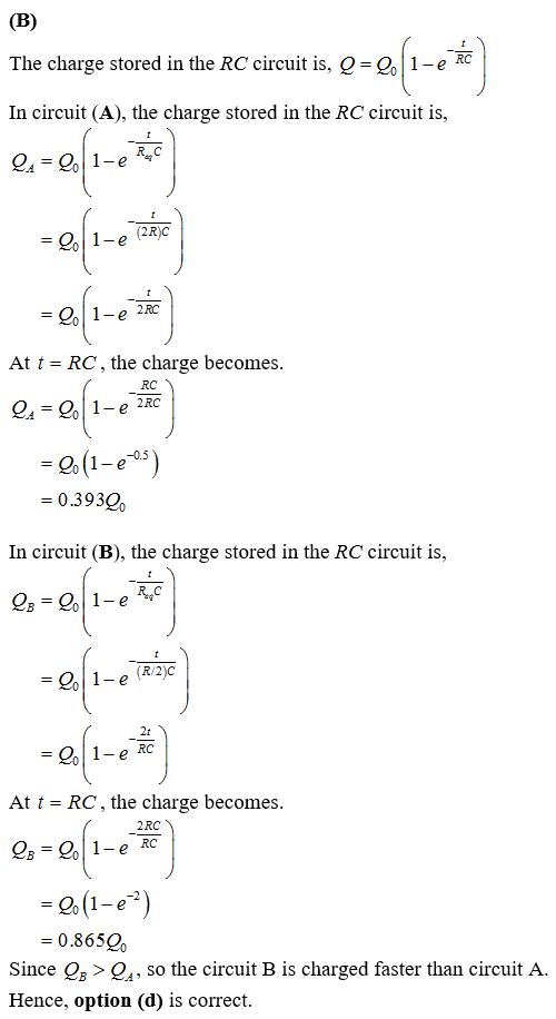 (B) The charge stored in the RC circuit is, Q = Q1-e RC In circuit (A), the charge stored in the RC circuit is, R C Од 3 О 1-