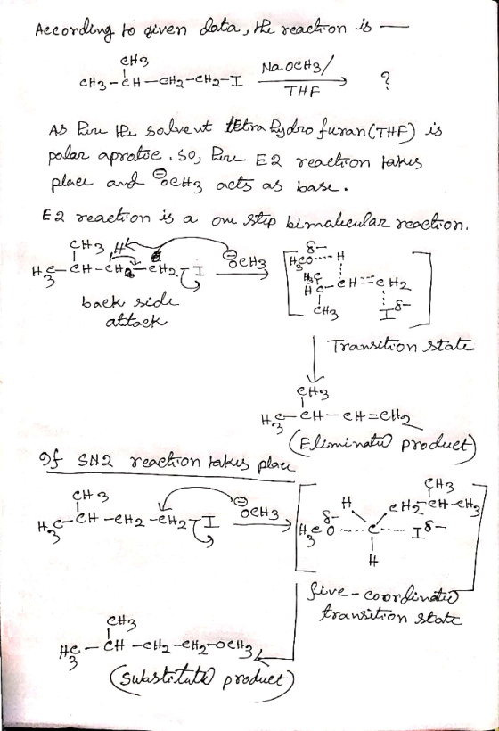 According to given data, the reaction is - ене ена -ен-ен-ен, Na.oes/ THE . ? As here the solvent tetra hydro furan(The) is p