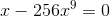 x - 256x^{9} = 0