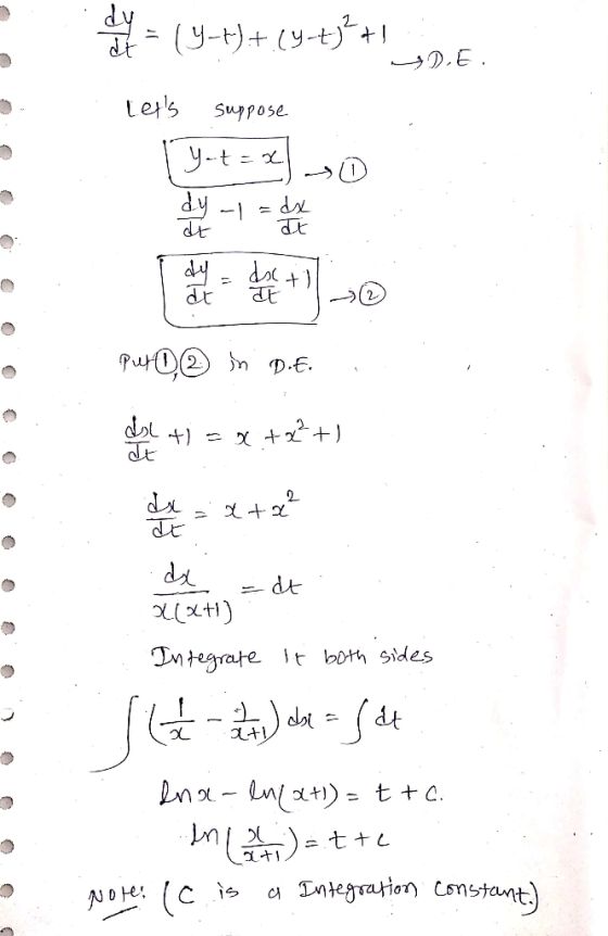 (4-7)+(y-)+1; DE Lets suppose ly-t= x 0 Put o 2 in D.E. dol +) = x +x+) dx = x+0² dx = at x(x1 Integrate it both sides 166 )