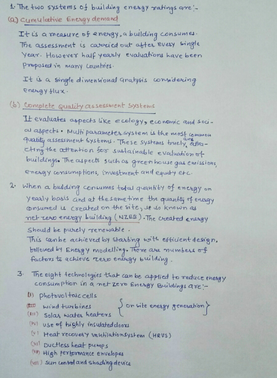1. The two systems of building energy ratings are:- @) cumulative Energy demand It is a measure of energy, a building consume