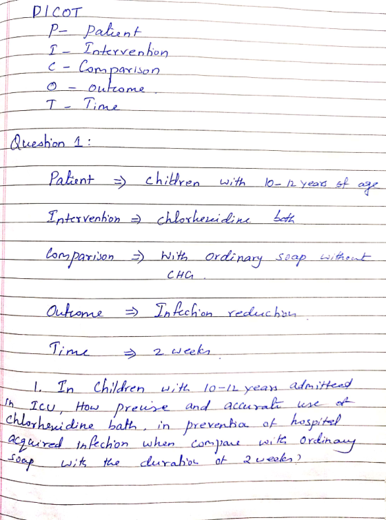 RICOT P- patient I Intervention C - Comparison o - outcome I Time Question 1:__ Patient = children with 10-12 years of age In