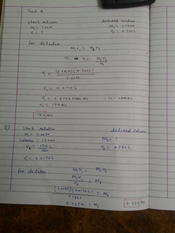 Part A stock colution m = 7.00M v = ? diluted M = = solution 0.490 0.200 L For dilution mri = m₂ V2 => a = M₂ Vz (6.490 M) Co