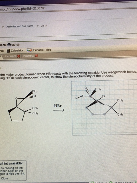 Draw the major product formed when HBr reacts with