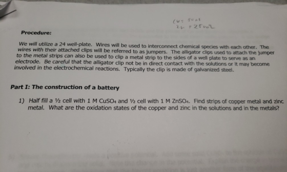 2n =25nL Procedure: We will utilize a 24 well-plate. Wires will be used to interconnect chemical species with each other. The