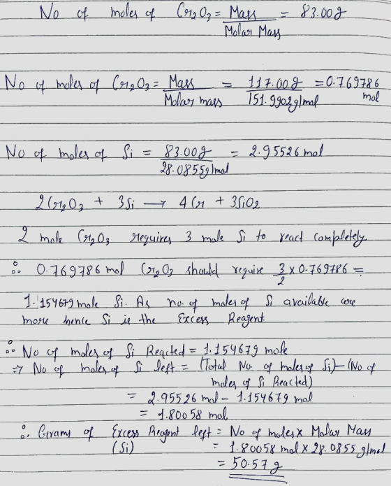 No of moles of Cra Oz = Mass 83.00g Molar Mass No of moles of CreO₂ = Mass = Molar mass 117.00 g = 0.769786 T51.9gogglmal - m