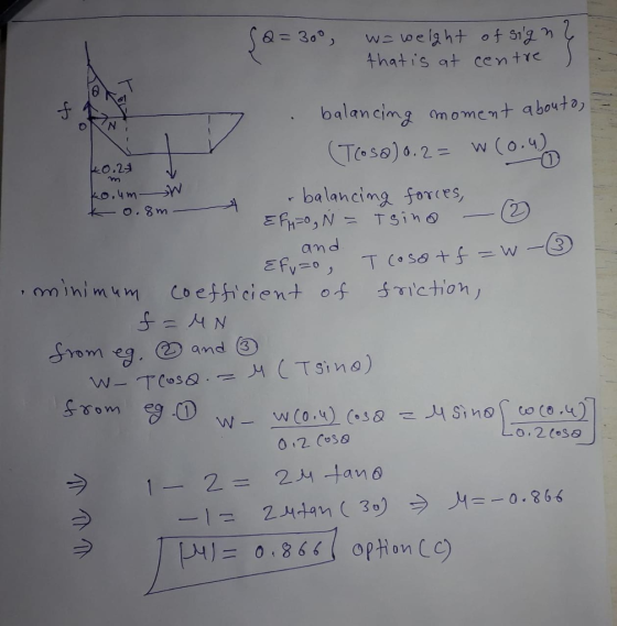 that is at centre balancim at Tess) o. 2 = w (0.4) r balancing Sorces, an d rom eq 2 and 02. Cos&