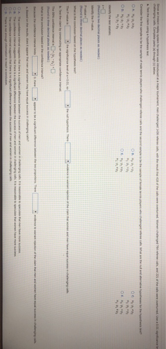 nga Complete the Оe , А Р Round to be decimal places as needed) The heaven Teshem by congan soporte condencentral Because con