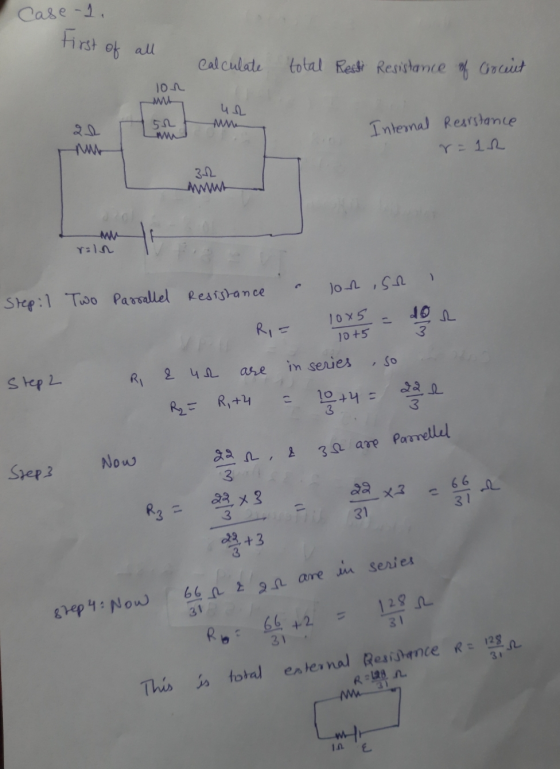 Case-1. of all calculate total Resti Resistance of Crocent on ML un Mme Internal Resistance tu 32 Awwww th riin on ish Step: