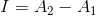 I=A_2-A_1