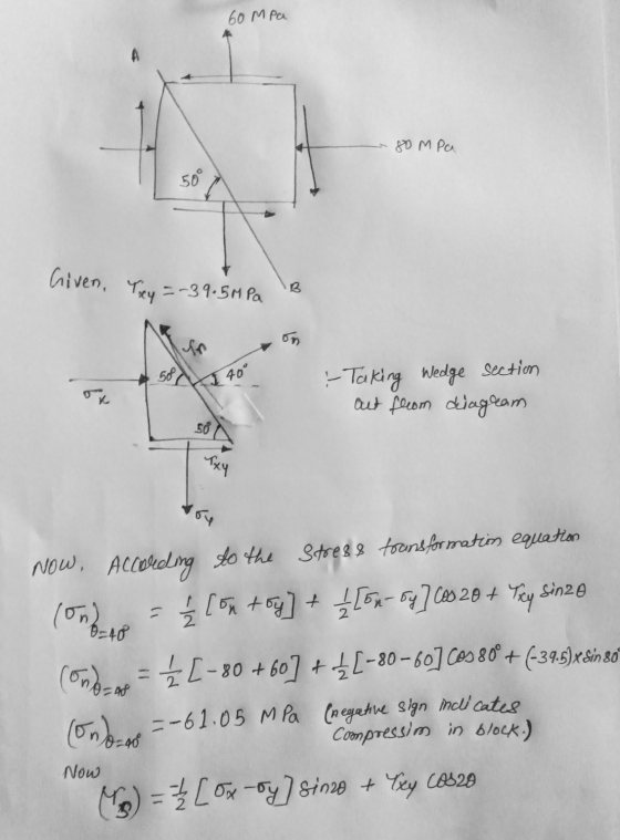 58 40° 60 MPa 80 MPa 50° riven, Tay=-39.5MPa B - Taking wedge section out from diagram 50 RAY long-lo B-48 Now, According to