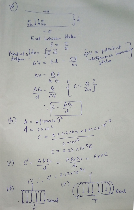 11 } d . 2 to to. is Enet between plates. C = TX 0.40 0.4 x 8.85X10-19 C = 2.22 x 10-9 tr 260 Pote Sov differen Av=Qd A to At