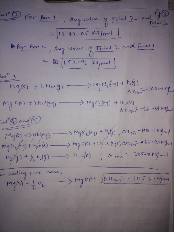 and 1g of trial 2 Trial 3 Faith For han 1, Aug value of Trial 2 a = 1542.05 kJ/mol I . pa for Ryn2, Aug value of Trial 2 and