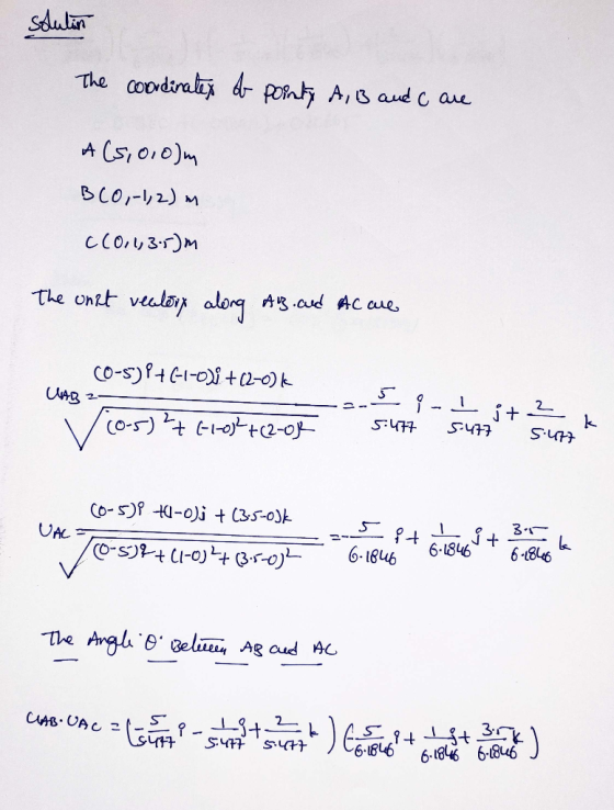 solulin The coordinatex of pointy A, 13 and are A (5,0,0)m BC0,-1,2) m C(0, 1, 3:5) The unit vectory along Ag.aud AC are (0-5