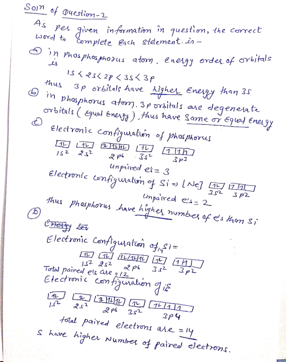 is ishi Soin of question-2 As per given information in question, the correct word to complete each statement.is ? Phosphospho