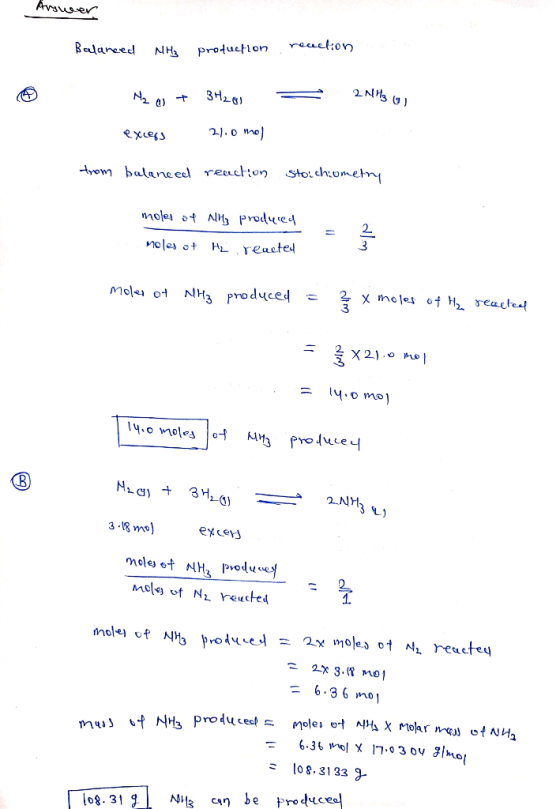 Answer Balanced NM, protuction reuelion Mz e + 3H2 6 = 214 ( 21.0 mol from balanced reaction stoichiometry moles of NH3 Produ