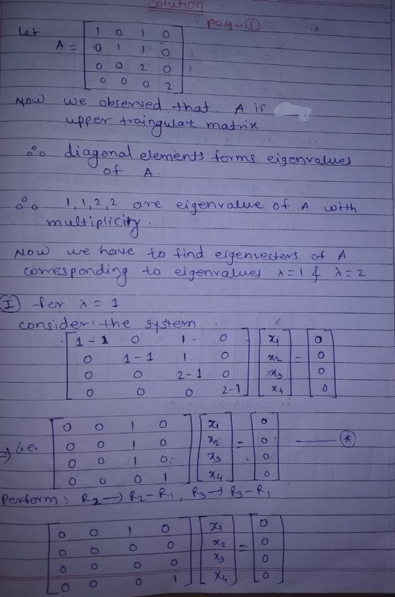 pag- let - 0 O A= O o O 2 0 O o 2 now A is we observed that upper traingular matrix o diagonal elements forms eigenvalues A.