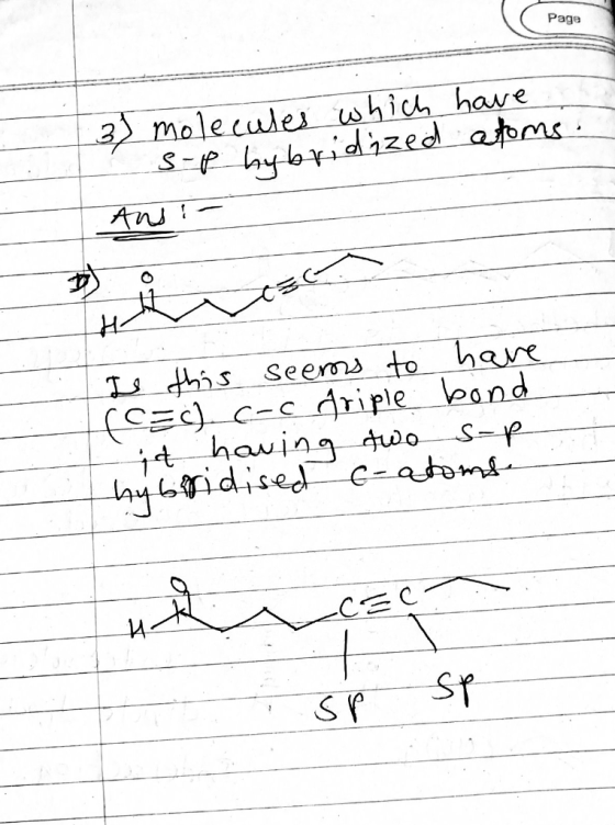 Page molecules shich have Sp hybridized atbms Ans T this seems to haNe Ec c-c driple leand hauiag Awo aybidised c-atoms Sf