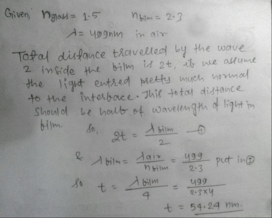 Given, glass= 1.5 bilm= 2.3. = yoga in air. Total distance travelled by the wave 2 inside the bilm is at et we assume the lig