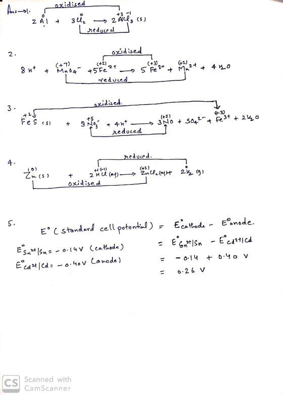 Aus -3 oxidised 2 Ace 3 rss Ål + 3 - 2 reduced oxidised o ut (+7) MnO4 (+3). 5 Fe 3+ + (+2), Mn²t+4no + C+2) +5fe2t reduced