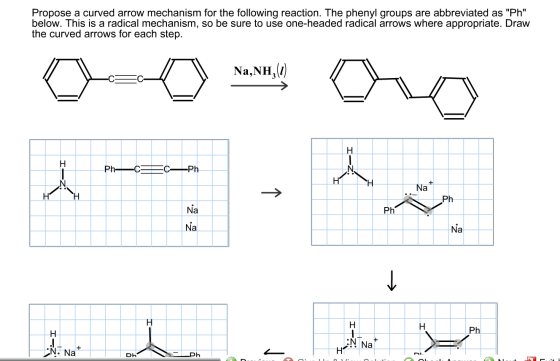 Propose a curved arrow mechanism for the following reaction. The phenyl groups are abbreviated as Ph below. This is a radical mechanism, so be sure to use one-headed radical arrows where appropriate. Draw the curved arrows for each step Na, NH, Ph C-Ph Ph Ph Na Ph N. Na DH