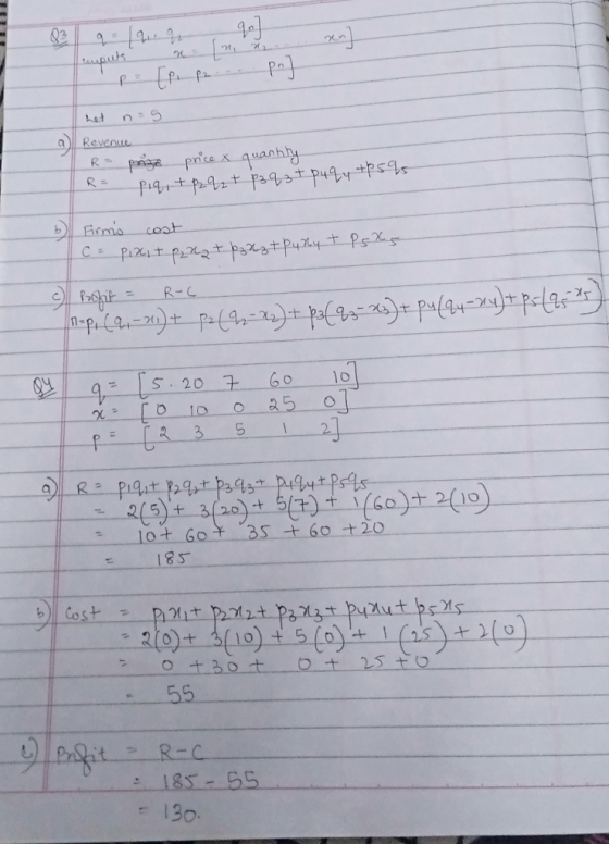 puks 2 het n=5 Revenue R- prize price x quantity R= piqi + P2q₂ + P3q3+ puqy +p 595 b Firms cast 1 C = pixit pala + b₂ Zz +