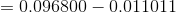 =0.096800-0.011011