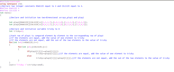 #include<iostream> using namespace std; 1/Declare two integer constants ROWSIZE equal to 4 and COLSIZE equal to 4. #define RO