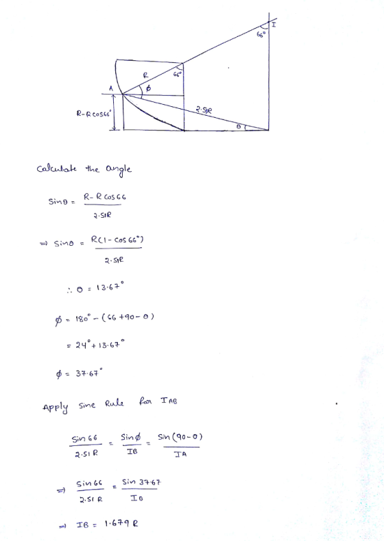 R-R coss coladok-he angle Sing - R- R cos ca 24. 13.67 Sin G6 Sin φ Sin (90-0) 2.S1 R IC 丁A Sin GC Sivn 34.67