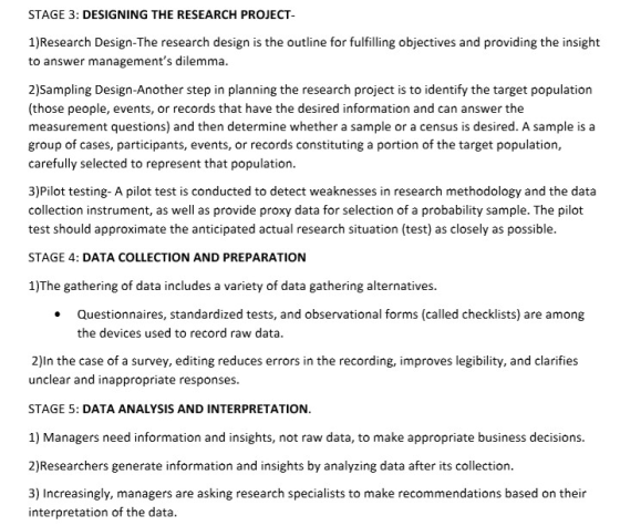 STAGE 3: DESIGNING THE RESEARCH PROJECT 1)Research Design-The research design is the outline for fulfilling objectives and pr