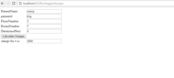 ぐ ⓘ localhost62245/HomeworkLibindia.aspx PatientName patientid FloorNumber RoomiNumber DurationofSta mano khg Calculate Charges cha