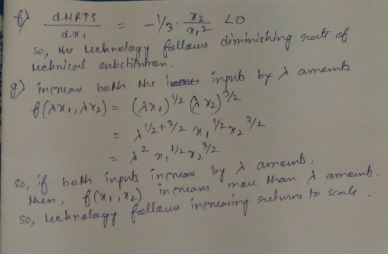 f AMATS - -Y 2 20. E so, the technology follaus diminishing rate of rechnical substitution, Eg increase both the intents inpu