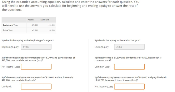 Using the expanded accounting equation, calculate and enter the answers for each question. You will need to use the answers y