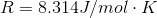 R= 8.314J/mol K