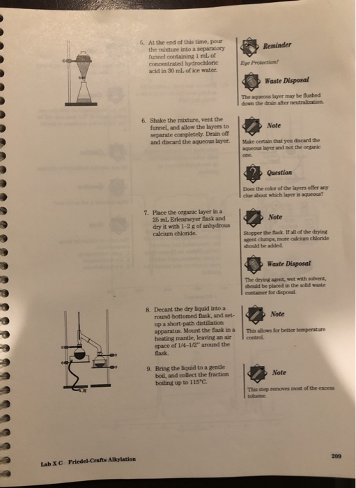 Reminder 5. At the end of this time, pour the mixture into a separatory funnel containing I ml of concentrated hydrochlore ac
