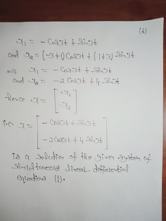 (6) Yo = - Colgt + Singt and 2 = (-3+1) Cosat+ (143) sinst 2 s= – Cosatt sinst and a = -2 Cosat + 4 sinst hence & lego - Co33