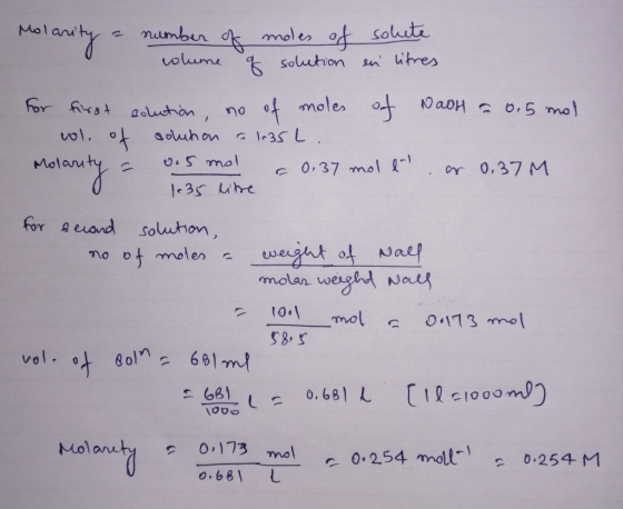 Molanity a number of colume moles of solution solute en litres of NaOH a 0.5 mol for first wol. of Molarity = solution, no of