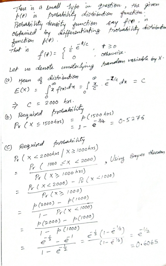 There is a small hypo in question, the given plt) is probability distoibution function Bobability density function say fit, o