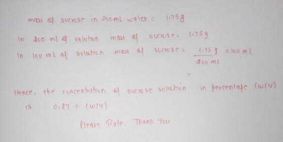 3o0 ml Hence, the cuncen hahensucose soluhen in evcentaye lv Pleae Rate Thankou