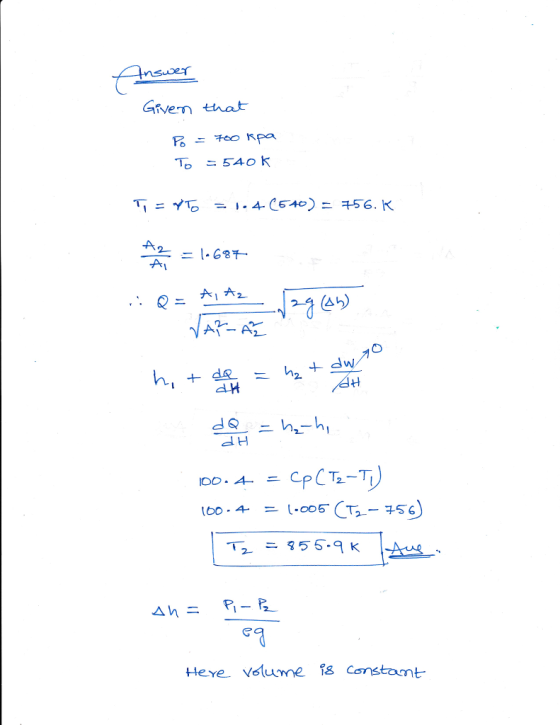 Given that ニチ To 540 K 六1六2 2 dH l H Ibo·4- 二1.co 5( T..-256 Heve-V6lume侶Constant
